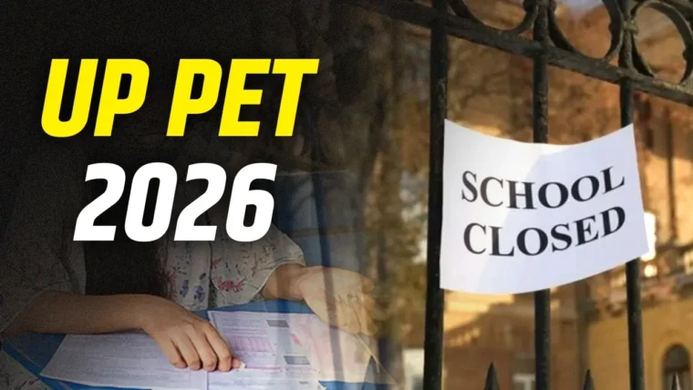 UP PET 2026: लखनऊ सहित 60 जिलों में स्कूल बंद, 35 लाख अभ्यर्थियों की परीक्षा